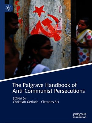 cover image of The Palgrave Handbook of Anti-Communist Persecutions